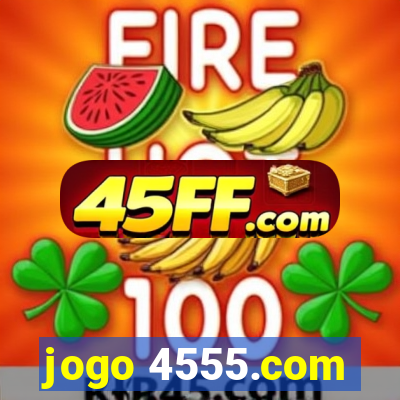 jogo 4555.com